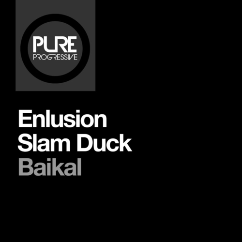 Enlusion & Slam Duck - Baikal [PTP195]